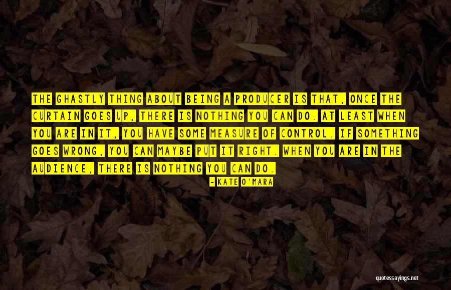 Counterrevolutionary In A Sentence Quotes By Kate O'Mara Counterrevolutionary In A Sentence Quotes By Kate O'Mara