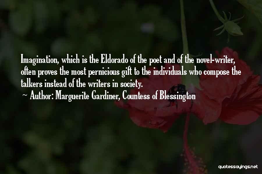 Countess Of Blessington Quotes By Marguerite Gardiner, Countess Of Blessington