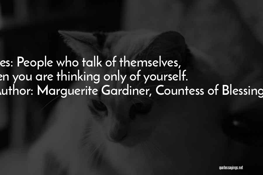 Countess Of Blessington Quotes By Marguerite Gardiner, Countess Of Blessington