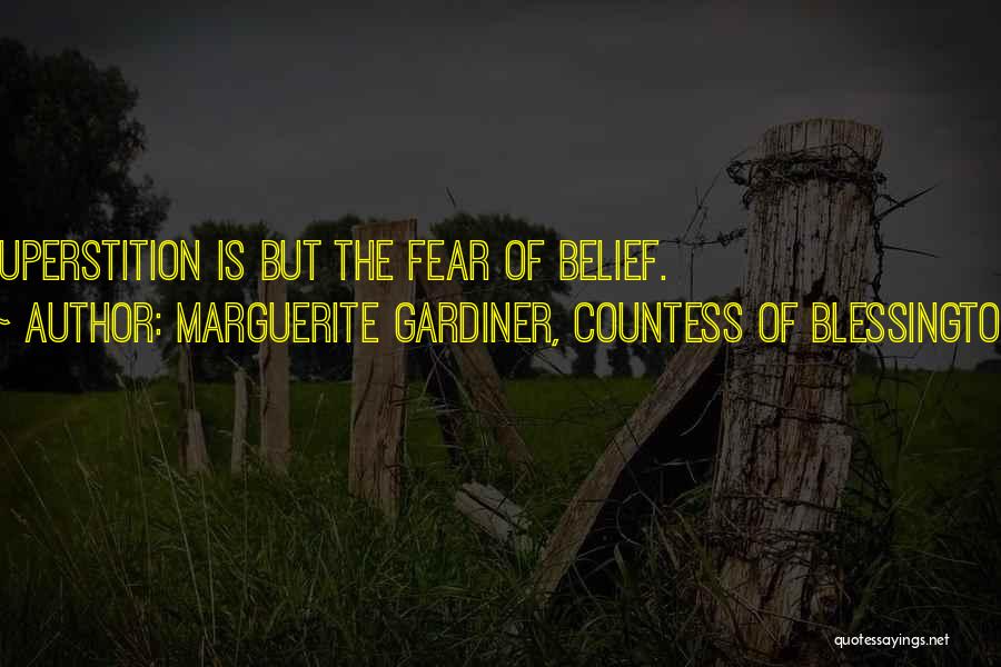 Countess Of Blessington Quotes By Marguerite Gardiner, Countess Of Blessington