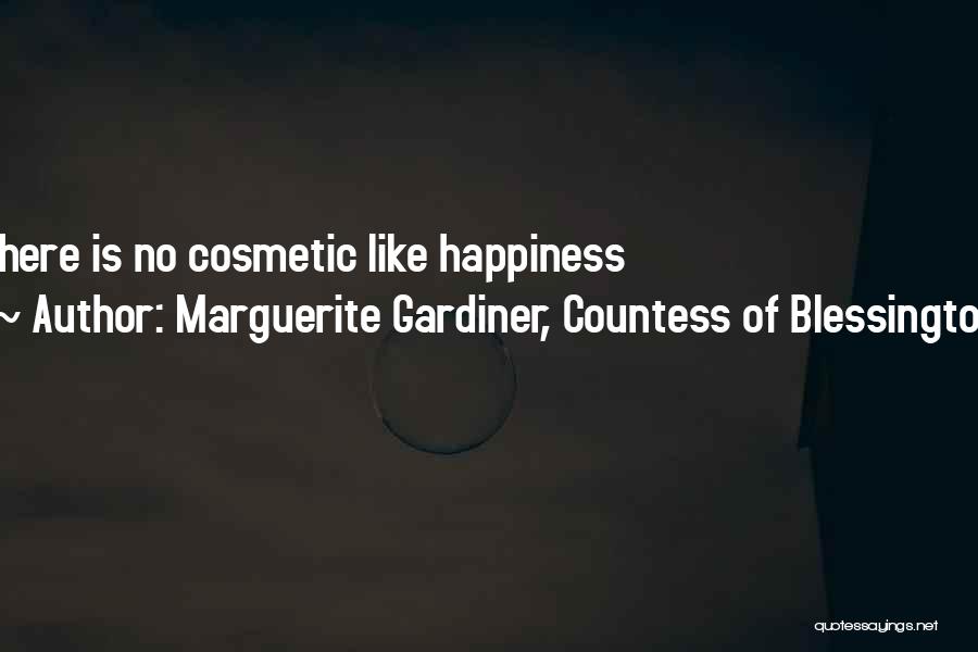 Countess Of Blessington Quotes By Marguerite Gardiner, Countess Of Blessington