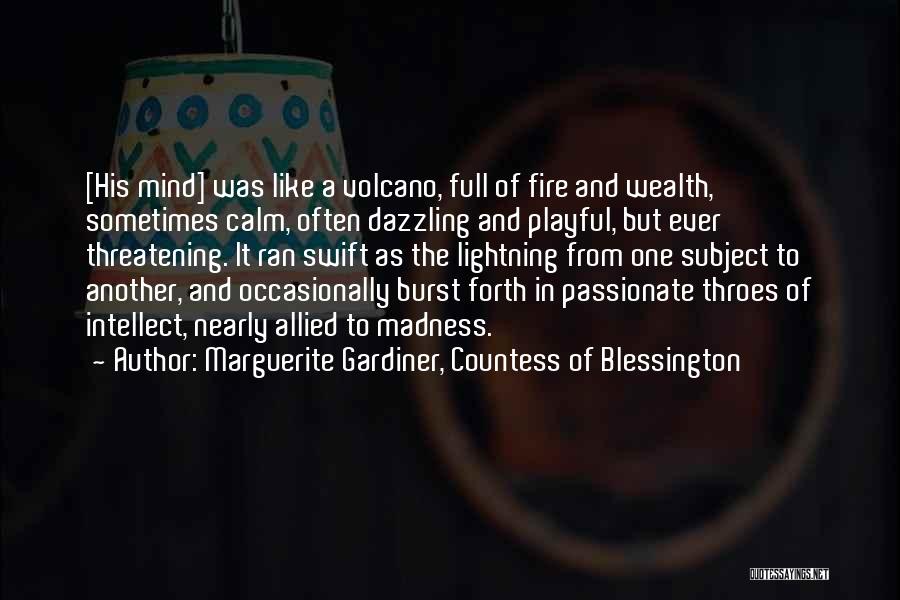 Countess Of Blessington Quotes By Marguerite Gardiner, Countess Of Blessington