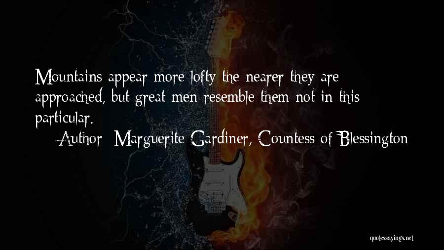 Countess Of Blessington Quotes By Marguerite Gardiner, Countess Of Blessington