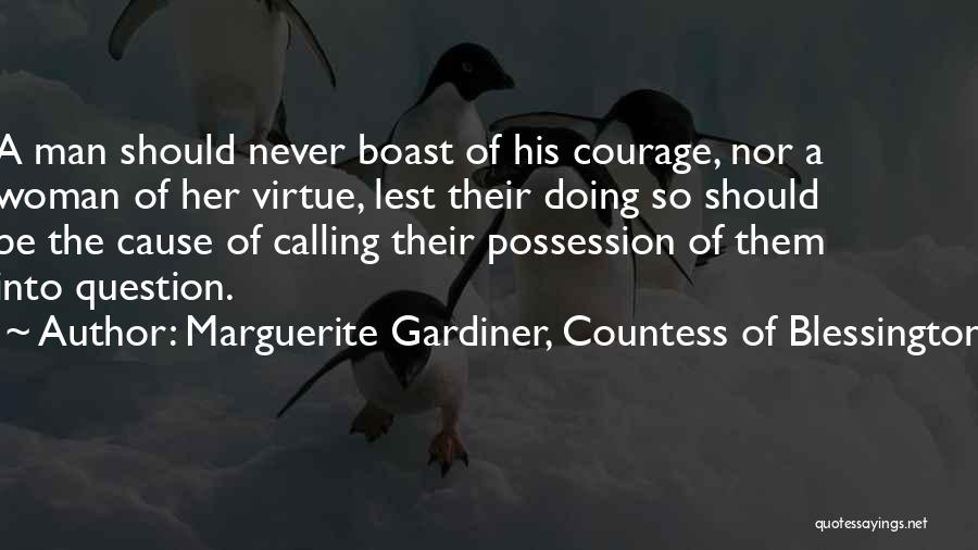 Countess Of Blessington Quotes By Marguerite Gardiner, Countess Of Blessington