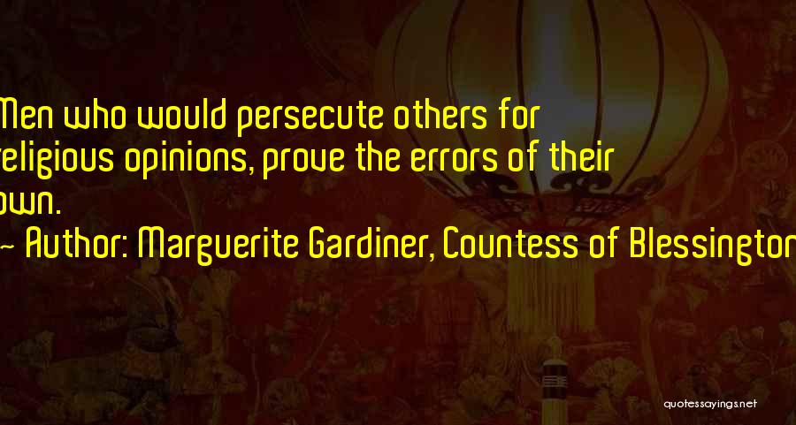 Countess Quotes By Marguerite Gardiner, Countess Of Blessington