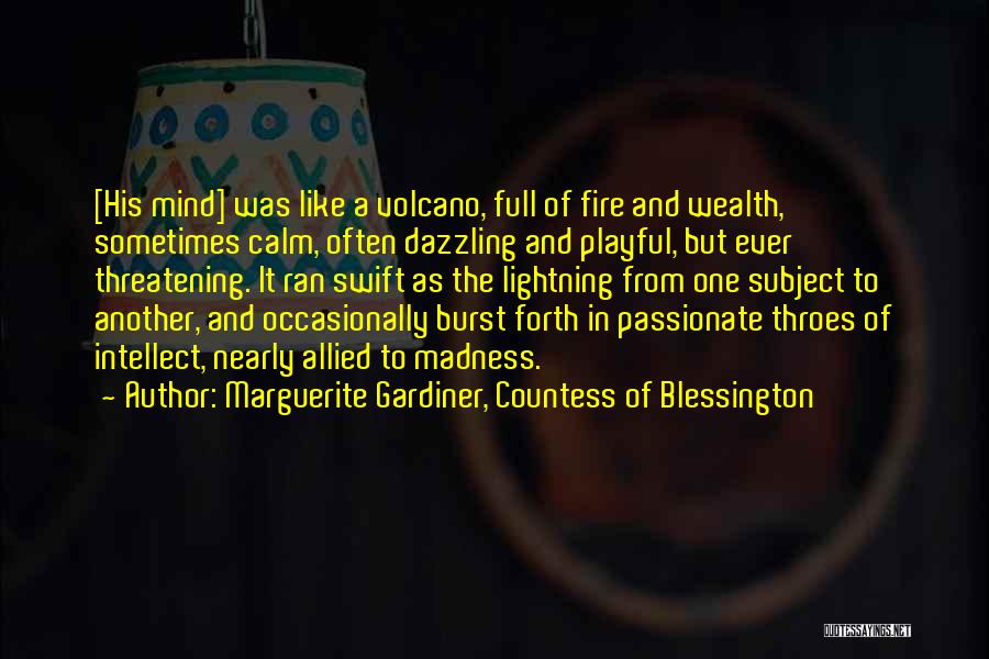 Countess Quotes By Marguerite Gardiner, Countess Of Blessington