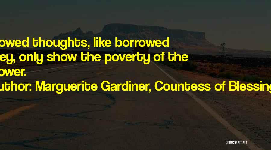 Countess Quotes By Marguerite Gardiner, Countess Of Blessington