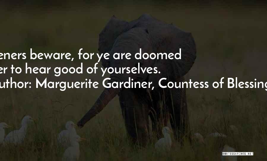 Countess Quotes By Marguerite Gardiner, Countess Of Blessington