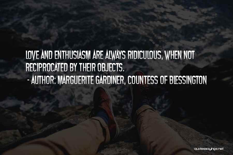 Countess Quotes By Marguerite Gardiner, Countess Of Blessington