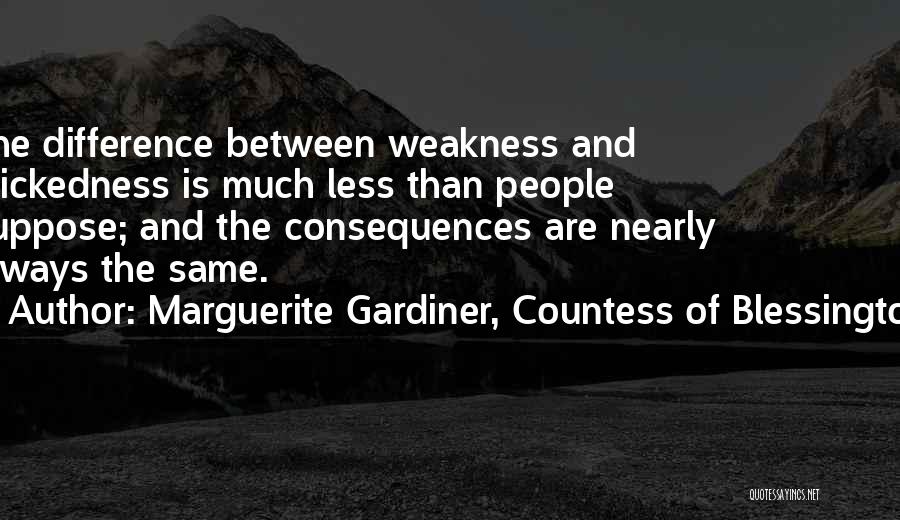 Countess Quotes By Marguerite Gardiner, Countess Of Blessington