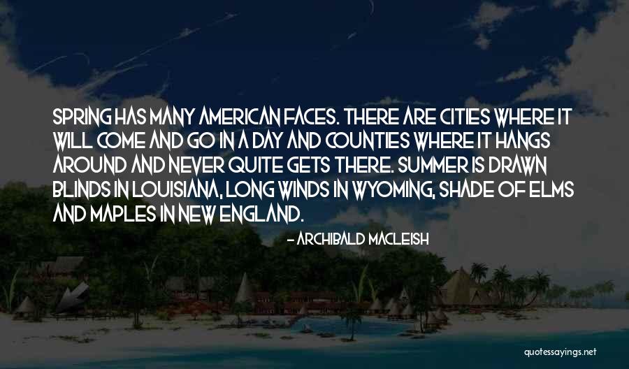 Counties Of England Quotes By Archibald MacLeish Counties Of England Quotes By Archibald MacLeish