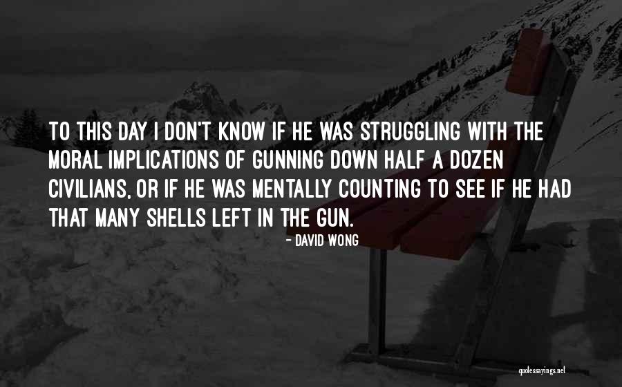 Counting Down Quotes By David Wong Counting Down Quotes By David Wong
