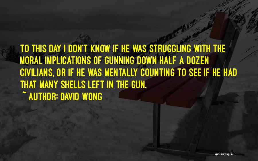 Counting Down To See You Quotes By David Wong