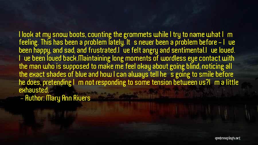 Counting Moments Quotes By Mary Ann Rivers