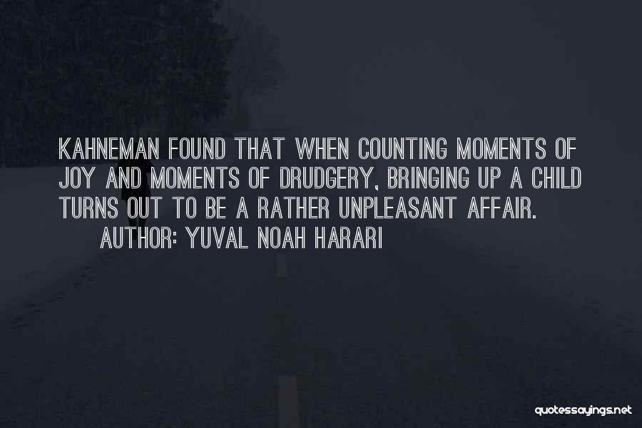 Counting Moments Quotes By Yuval Noah Harari