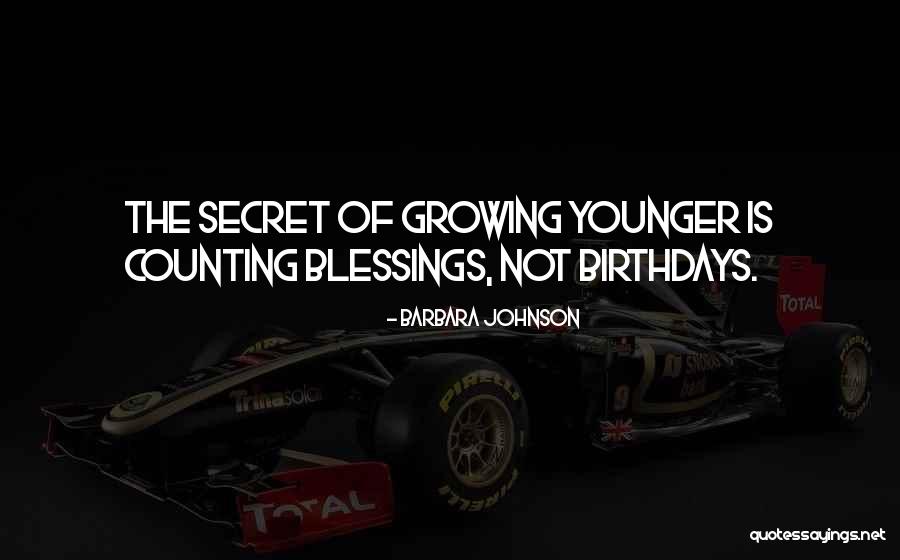 Counting My Blessings Quotes By Barbara Johnson Counting My Blessings Quotes By Barbara Johnson