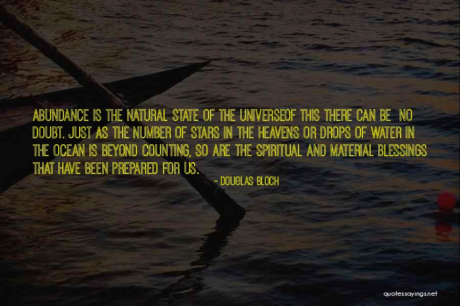 Counting My Blessings Quotes By Douglas Bloch Counting My Blessings Quotes By Douglas Bloch