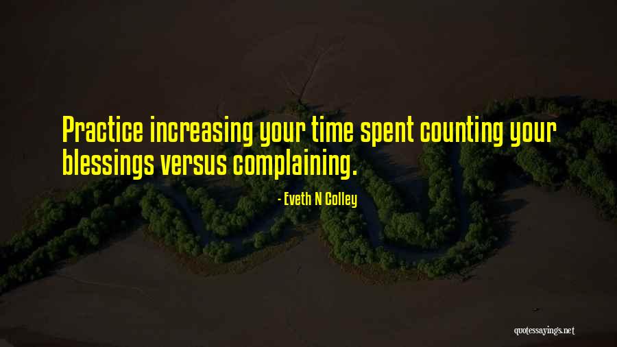 Counting My Blessings Quotes By Eveth N Colley Counting My Blessings Quotes By Eveth N Colley