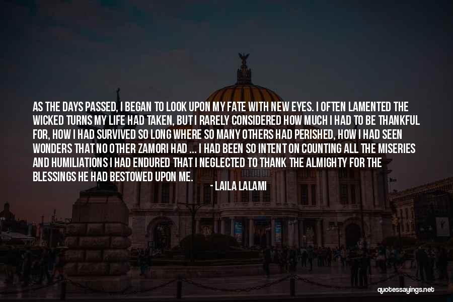 Counting My Blessings Quotes By Laila Lalami Counting My Blessings Quotes By Laila Lalami