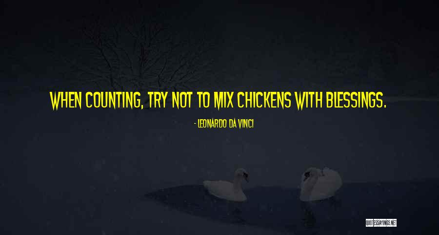 Counting My Blessings Quotes By Leonardo Da Vinci Counting My Blessings Quotes By Leonardo Da Vinci