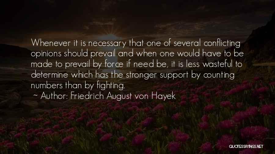 Counting Numbers Quotes By Friedrich August Von Hayek