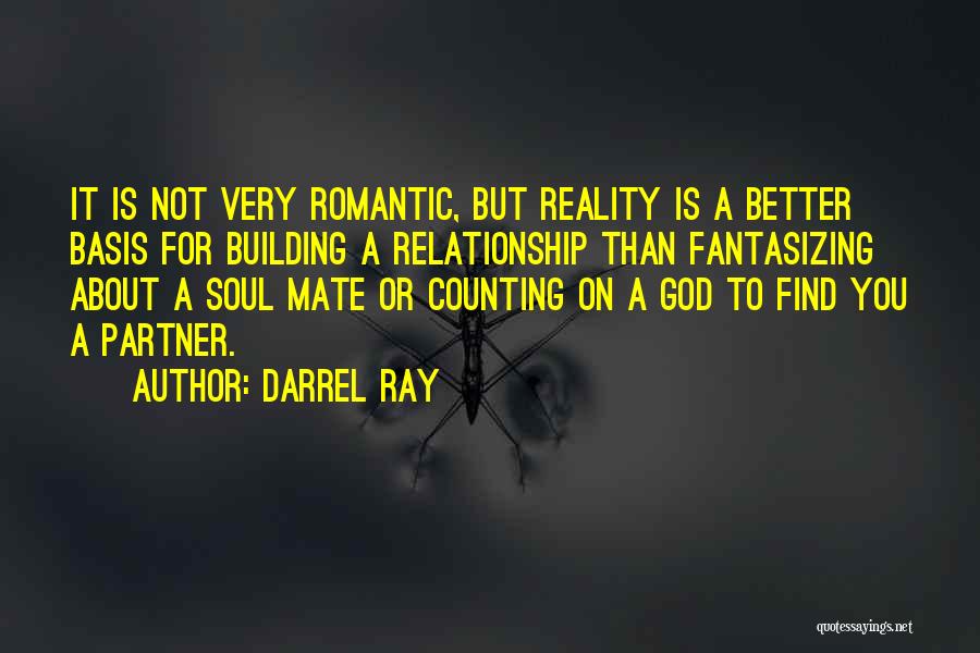 Counting On Someone Quotes By Darrel Ray
