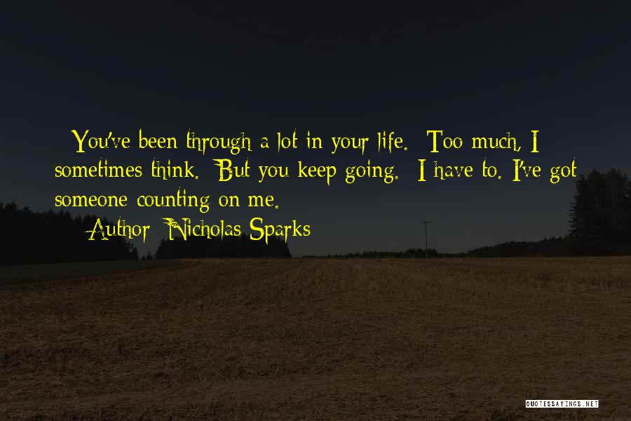 Counting On Someone Quotes By Nicholas Sparks