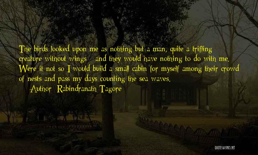 Counting On Someone Quotes By Rabindranath Tagore