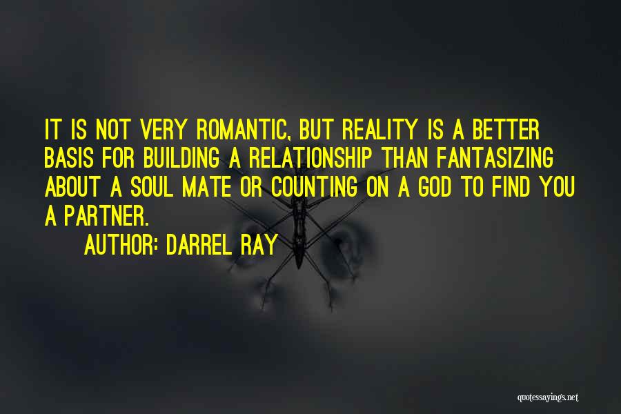 Counting On You Quotes By Darrel Ray