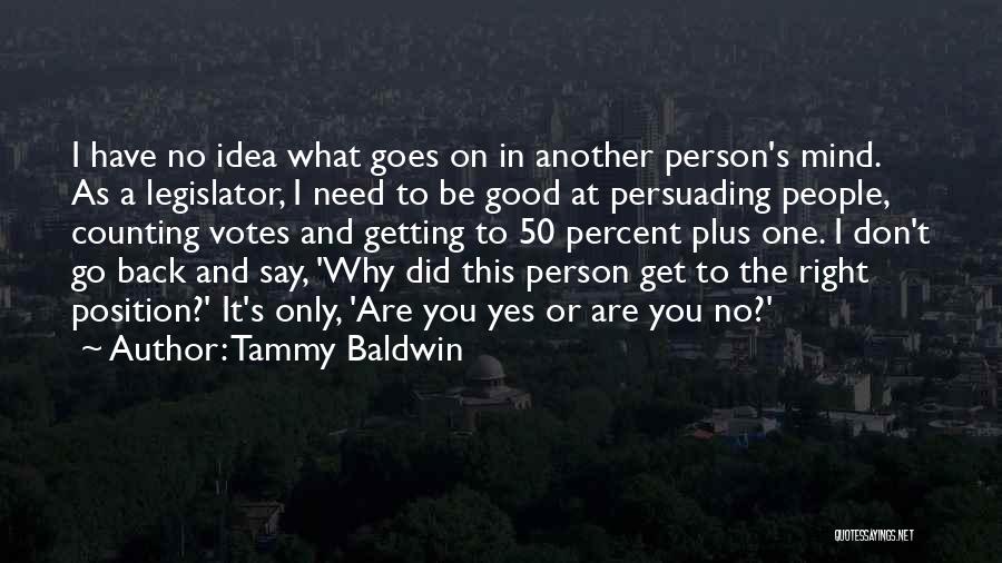 Counting On You Quotes By Tammy Baldwin