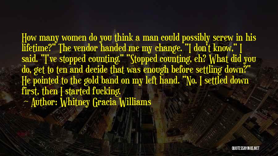 Counting On You Quotes By Whitney Gracia Williams