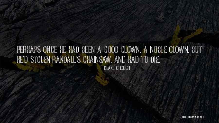 Countires Quotes By Blake Crouch Countires Quotes By Blake Crouch