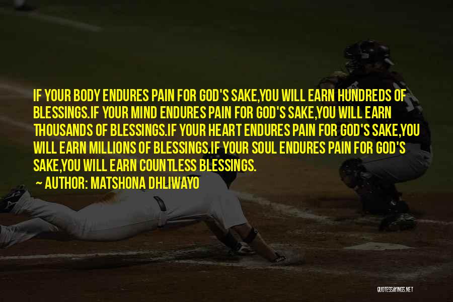 Countless Blessings Quotes By Matshona Dhliwayo