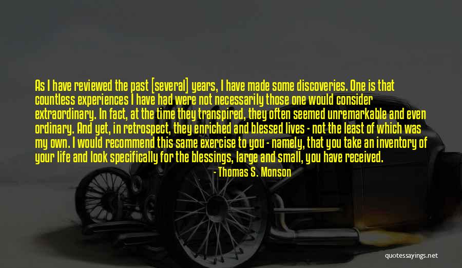 Countless Blessings Quotes By Thomas S. Monson