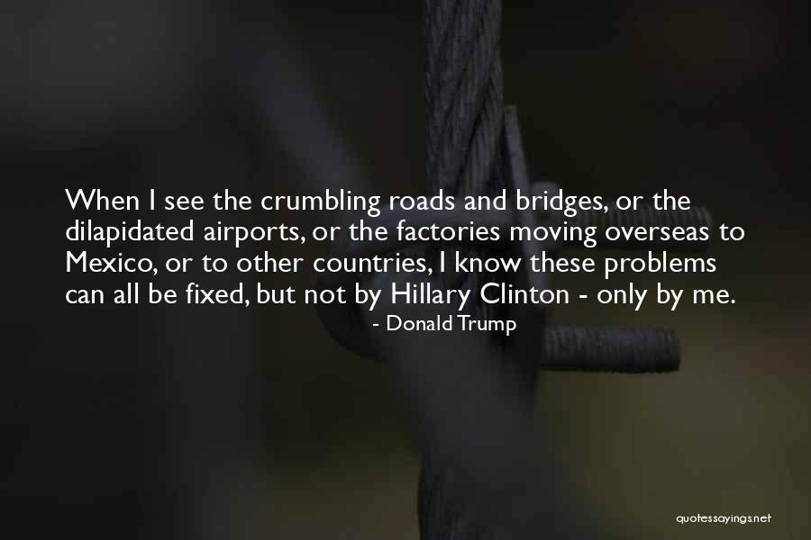 Countries All Quotes By Donald Trump