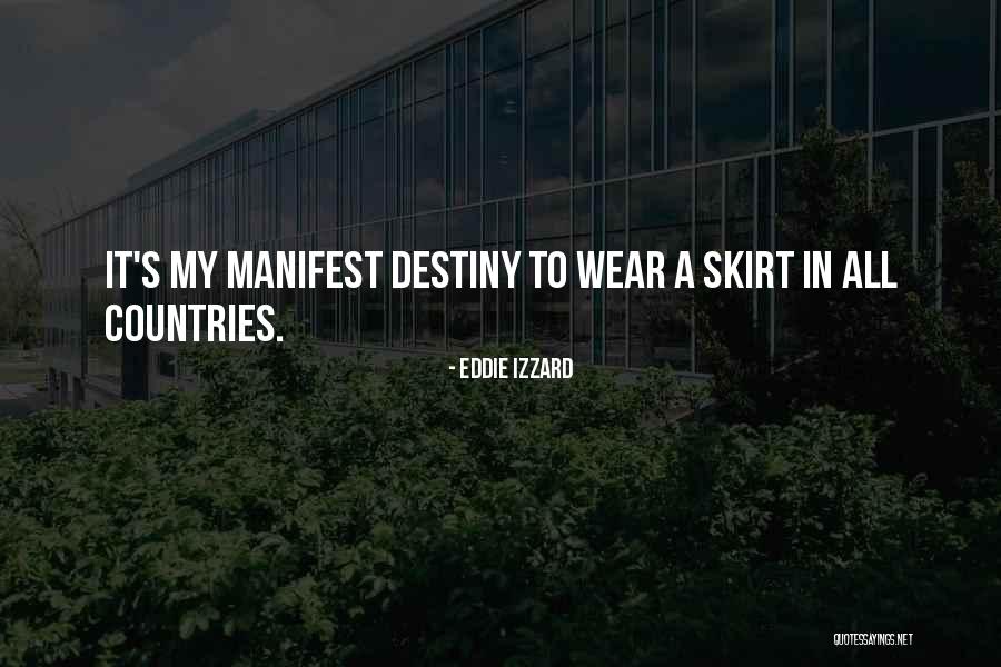 Countries All Quotes By Eddie Izzard