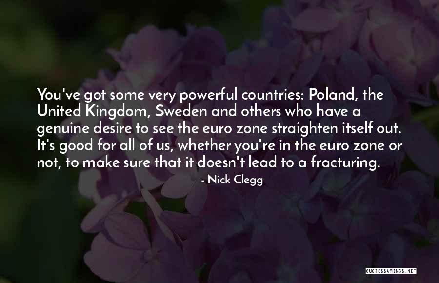 Countries All Quotes By Nick Clegg