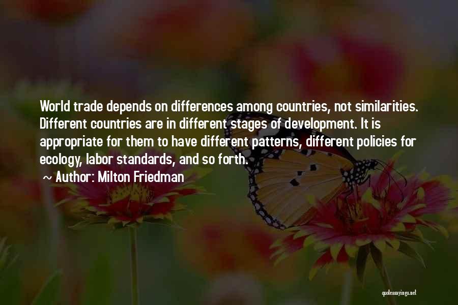 Countries Development Quotes By Milton Friedman