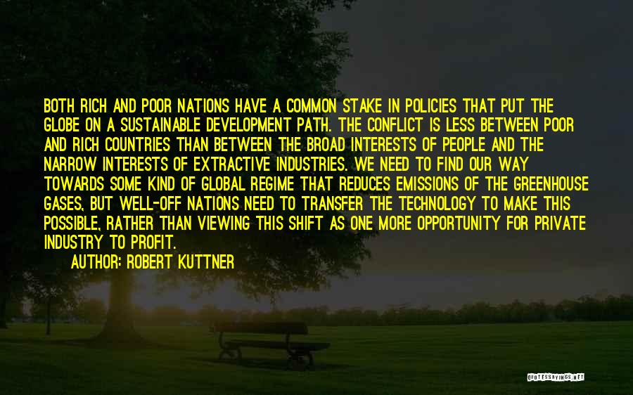 Countries Development Quotes By Robert Kuttner