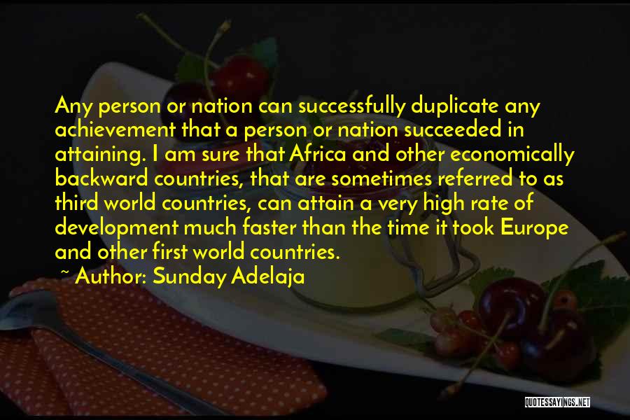 Countries Development Quotes By Sunday Adelaja