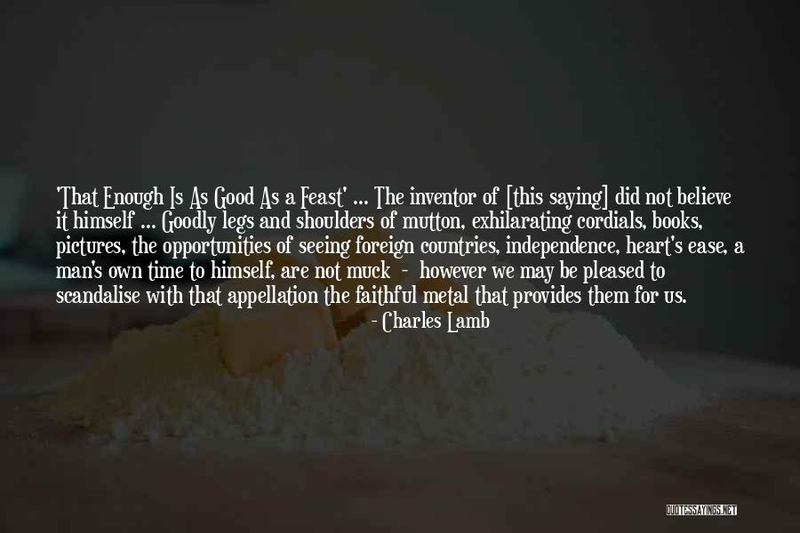 Countries Independence Quotes By Charles Lamb