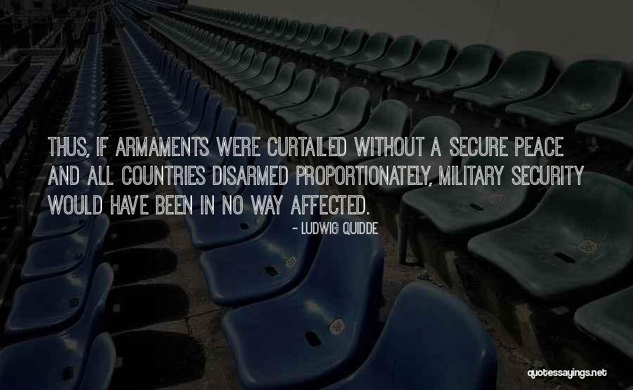 Countries Not Affected Quotes By Ludwig Quidde Countries Not Affected Quotes By Ludwig Quidde