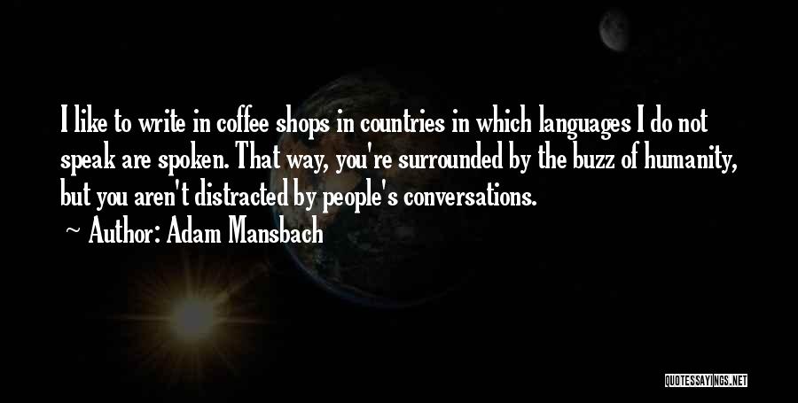 Countries Quotes By Adam Mansbach