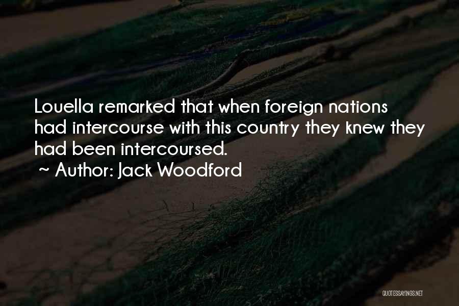 Countries Quotes By Jack Woodford