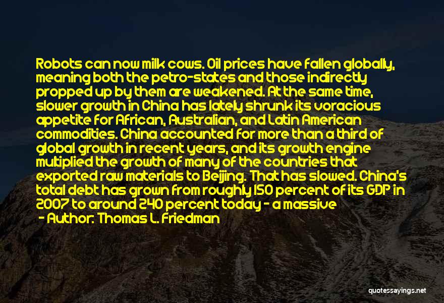 Countries Quotes By Thomas L. Friedman