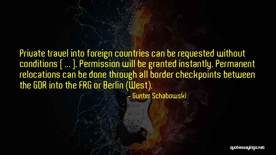 Countries Without Quotes By Gunter Schabowski Countries Without Quotes By Gunter Schabowski