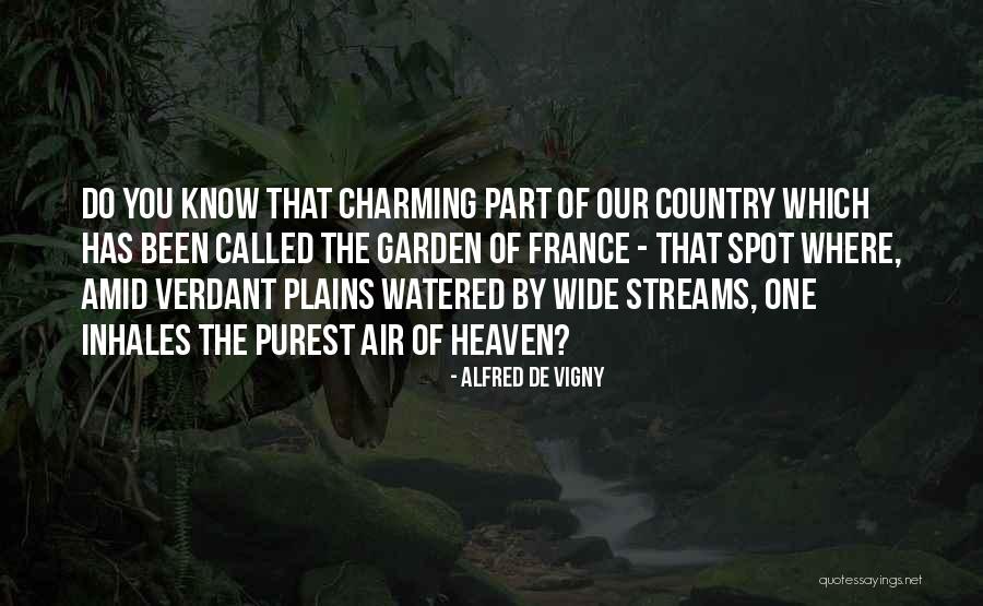 Country Air Quotes By Alfred De Vigny Country Air Quotes By Alfred De Vigny