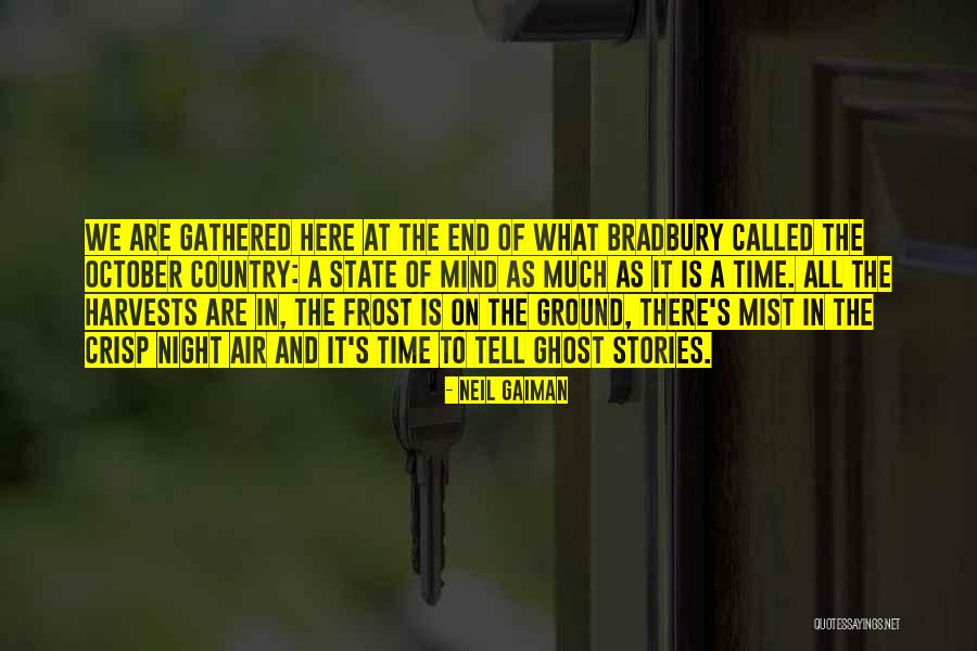 Country Air Quotes By Neil Gaiman Country Air Quotes By Neil Gaiman