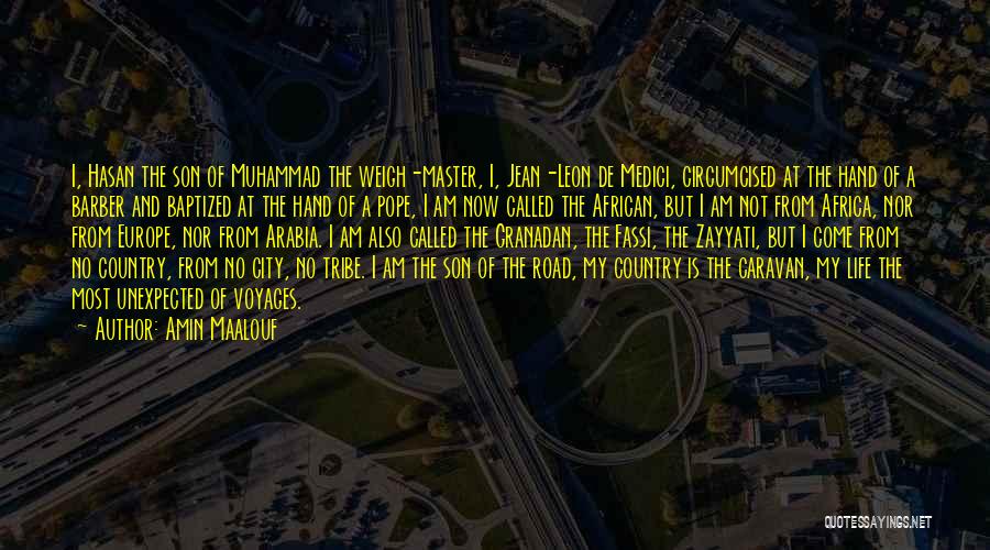 Country And City Life Quotes By Amin Maalouf