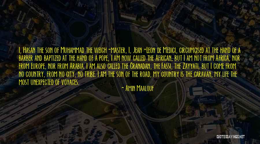 Country And City Life Quotes By Amin Maalouf